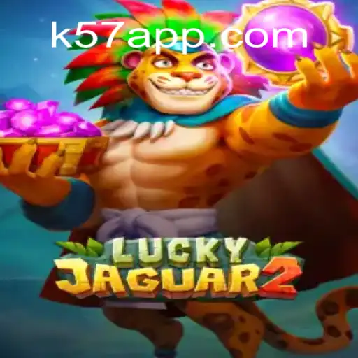 Explorando o Mundo de Luckyjaguar2: O Jogo que Está Conquistando K57.Com